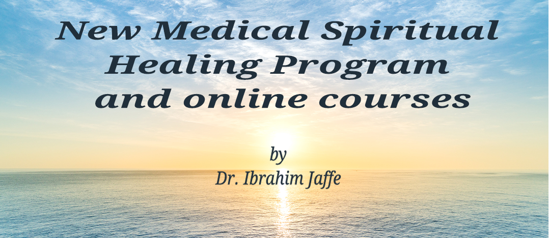 Spiritual Healing | Sufism | Dr. Jaffe MD